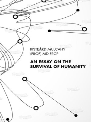 cover image of An Essay on the Survival of Humanity